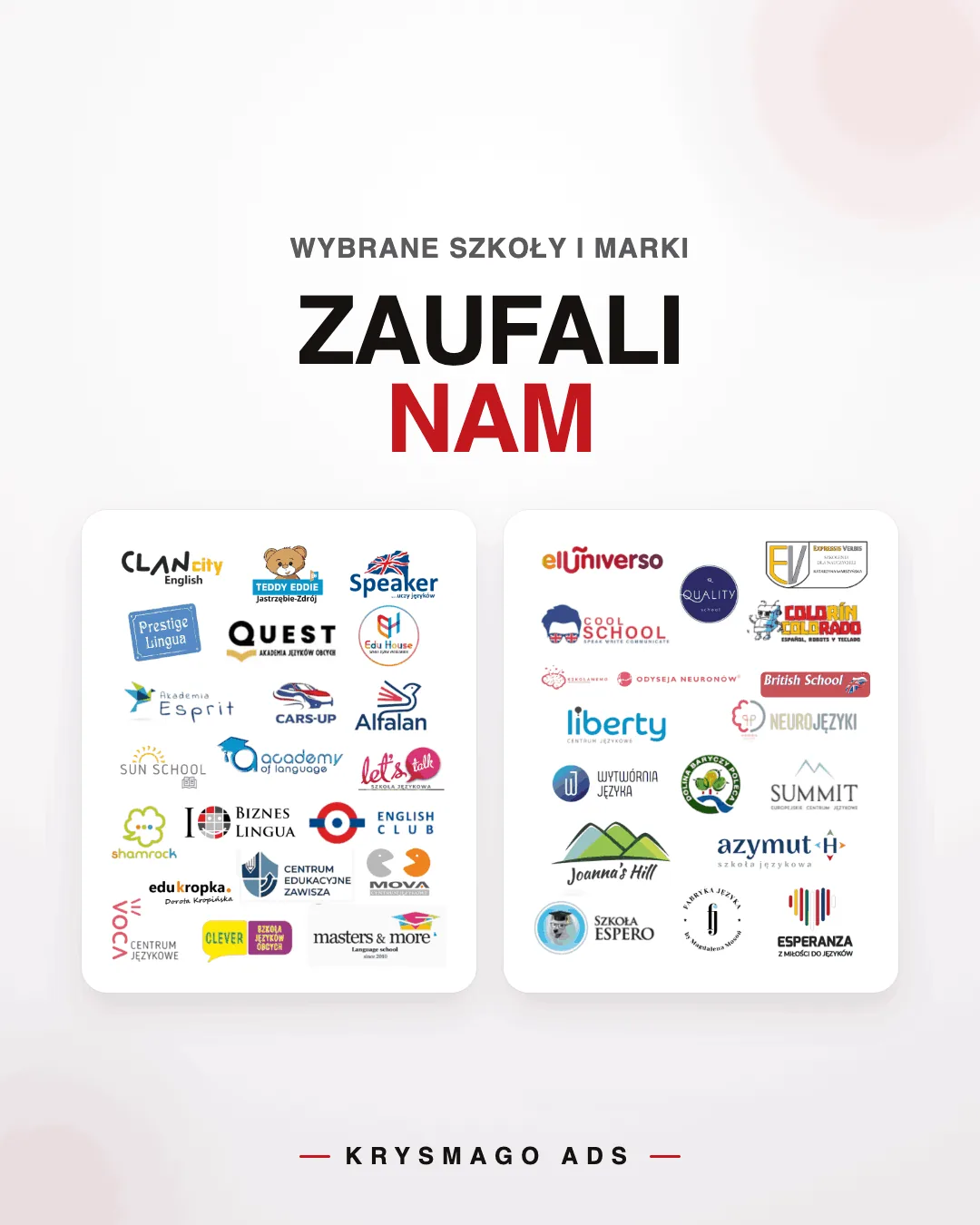 Szkoły i marki które zaufały Krysmago Ads