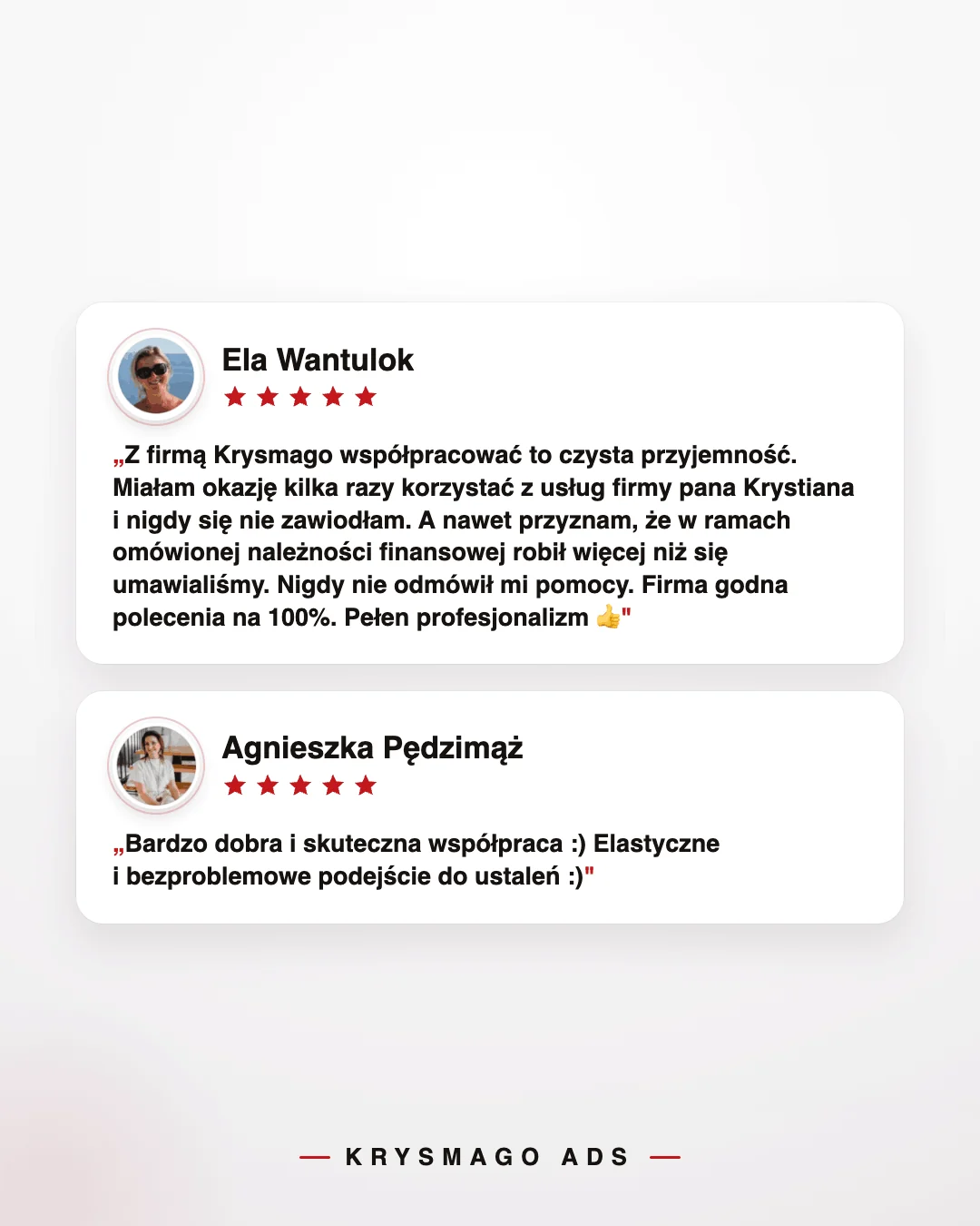 Opinie klientów Eli Wantulok i Agnieszki Pędzimąż o Krysmago Ads